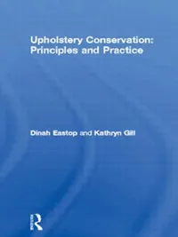 Buy Upholstery Conservation (English, Dinah Eastop) — BookShops.in