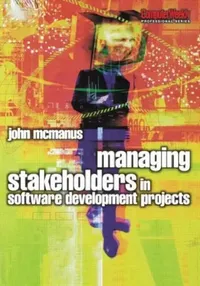 Buy Managing Stakeholders in Software Development Projects (English, John McManus) — BookShops.in