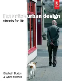 Buy Inclusive Urban Design (English, Elizabeth Burton | Lynne Mitchell) — BookShops.in