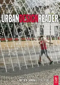 Buy Urban Design Reader (English, Steve Tiesdell | Matthew Carmona) — BookShops.in