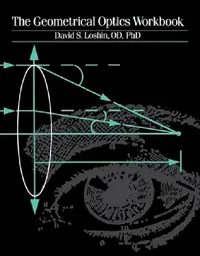 Buy The Geometrical Optics Workbook (English, David S. Loshin) — BookShops.in