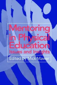 Buy Mentoring in Physical Education (English, Mick Mawer) — BookShops.in