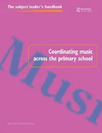 Buy Coordinating Music Across The Primary School (English, Sarah Hennessy) — BookShops.in
