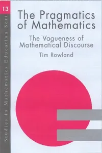 Buy The Pragmatics of Mathematics Education (English, Tim Rowland) — BookShops.in
