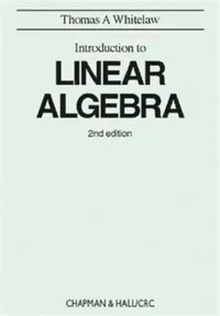 Buy Introduction to Linear Algebra (English, Thomas A Whitelaw) — BookShops.in
