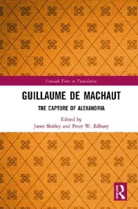 Buy Guillaume de Machaut (English, Janet Shirley | Peter W. Edbury) — BookShops.in