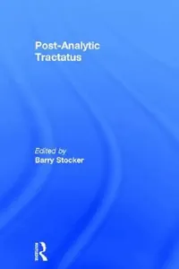 Buy Post-Analytic Tractatus (English, Barry Stocker) — BookShops.in