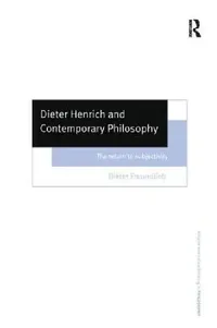 Buy Dieter Henrich and Contemporary Philosophy (English, Dieter Freundlieb) — BookShops.in