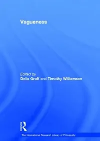 Buy Vagueness (English, Delia Graff | Timothy Williamson) — BookShops.in