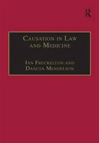 Buy Causation in Law and Medicine (English, Mendelson Danuta | Ian Freckelton) — BookShops.in