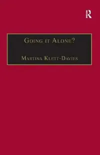 Buy Going It Alone?: Lone Motherhood in Late Modernity by Martina Klett-Davies - Ashgate Pub Co, English, Paperback, Illustrated Edition, 2007 — BookShops.in