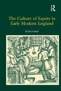 Buy The Culture of Equity in Early Modern England (English, Mark Fortier) — BookShops.in