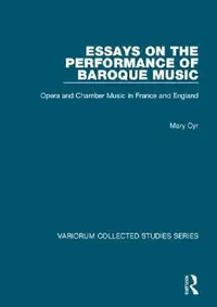 Buy Essays on the Performance of Baroque Music (English, Mary Cyr) — BookShops.in