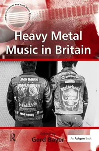 Buy Heavy Metal Music in Britain (English, Gerd Bayer) — BookShops.in