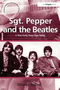 Buy Sgt. Pepper and the Beatles (English, Olivier Julien) — BookShops.in