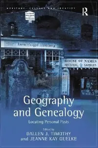 Buy Geography and Genealogy (English, Jeanne Kay Guelke | Dallen J. Timothy) — BookShops.in