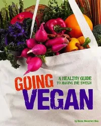 Buy Going Vegan (English, Dana Meachen Rau) — BookShops.in
