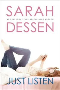 Buy Just Listen by Sarah Dessen | Turtleback Books Hardcover | Romance Novel for Young Adults | English Edition 9780756982706 — BookShops.in