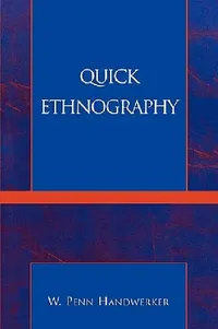 Buy Quick Ethnography (English, Penn W. Handwerker) — BookShops.in