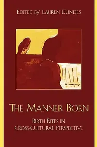 Buy The Manner Born (English, Niles Newton | Michael Newton | Wenda R. Trevathan) — BookShops.in