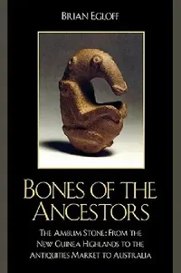 Buy Bones of the Ancestors (English, Brian Egloff) — BookShops.in