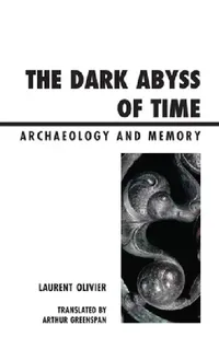 Buy Dark Abyss of Time (English, Laurent Olivier) — BookShops.in