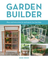 Buy Garden Builder (English, Joann Moser) — BookShops.in
