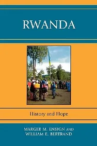 Buy Rwanda (English, Margee M. Ensign | William E. Bertrand) — BookShops.in