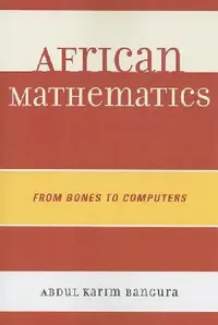 Buy African Mathematics (English, Abdul Karim Bangura) — BookShops.in