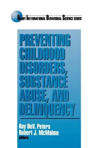 Buy Preventing Childhood Disorders, Substance Abuse, and Delinquency (English, Ray Dev Peters | Robert J. McMahon) — BookShops.in