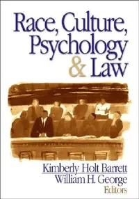 Buy Race, Culture, Psychology, & Law (English, Kimberly Barrett | William H. George) — BookShops.in