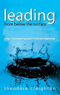 Buy Leading From Below the Surface (English, Theodore Creighton) — BookShops.in
