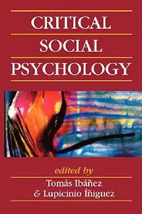 Buy Critical Social Psychology (English, Tomas Ibanez | Lupicinio Iniguez Rueda | Tomas Ibaqez) — BookShops.in