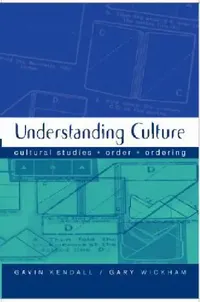 Buy Understanding Culture (English, Gavin Kendall | Gary M. Wickham) — BookShops.in