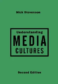 Buy Understanding Media Cultures (English, Nicholas Stevenson) — BookShops.in