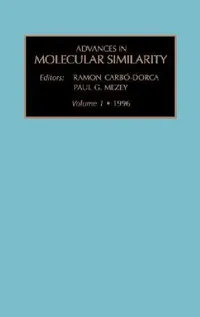 Buy Advances in Molecular Similarity (English, R. Carbo-Dorca | P. G. Mezey) — BookShops.in