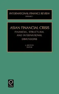 Buy The Asian Financial Crisis (English, J. Jay Choi) — BookShops.in