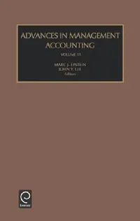Buy Advances in Management Accounting (English, John Y. Lee | Marc J. Epstein) — BookShops.in