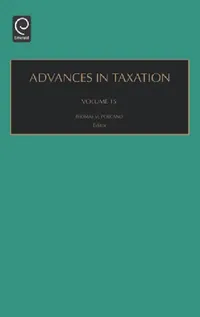 Buy Advances in Taxation Volume 15 by Thomas M. Porcano | JAI Press | English | Paperback | Academic Tax Research — BookShops.in