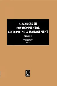 Buy Advances in Environmental Accounting & Management (English, Martin Freedman | Bikki Jaggi) — BookShops.in