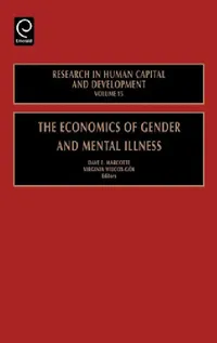 Buy The Economics of Gender and Mental Illness (English, D. E. Marcotte | V. Wilcox-Gok) — BookShops.in