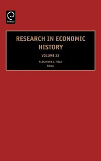 Buy Research in Economic History (English, Alexander J. Field | Gregory Clark | W. a. Sundstrom) — BookShops.in