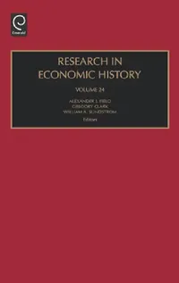 Buy Research in Economic History (English, Alexander J. Field | Gregory Clark | William A. Sundstrom) — BookShops.in