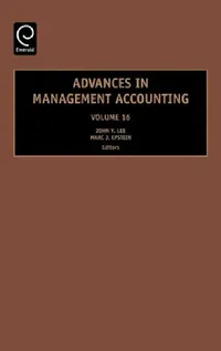 Buy Advances in Management Accounting (English, John Y. Lee | Marc J. Epstein) — BookShops.in