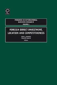 Buy Foreign Direct Investment, Location and Competitiveness (English, John H. Dunning | Philippe Gugler) — BookShops.in