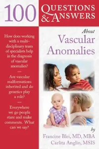 Buy 100 Question & Answers about Vascular Anomalies (English, Francine Blei | Carlita Anglin) — BookShops.in
