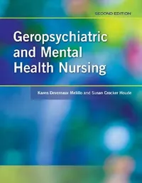 Buy Geropsychiatric and Mental Health Nursing 2e (English, Karen Devereaux Melillo | Susan Crocker Houde) — BookShops.in