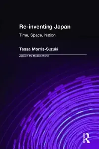 Buy Re-Inventing Japan (English, Tessa Morris-Suzuki) — BookShops.in