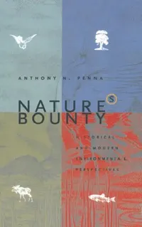 Buy Nature's Bounty (English, Anthony N. Penna) — BookShops.in