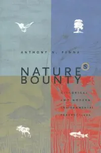 Buy Nature's Bounty (English, Anthony N. Penna) — BookShops.in